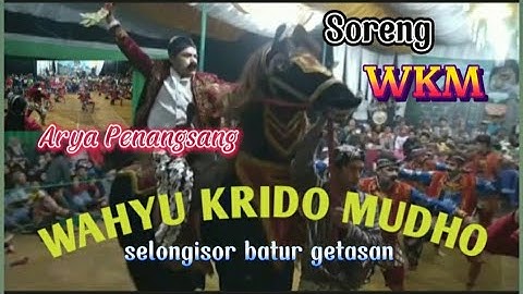 soreng (WKM) WAHYU KRIDO MUDHO selongisor batur getasan live di jetak bandungan kab semarang