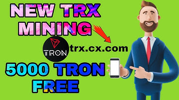 Best Free Tron TRX Mining Farms in 2022 | The Newest Free Cloud Mining Site in 2022 TRXCX.COM Today