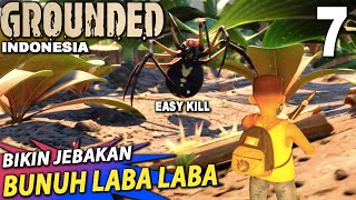 Bikin Perangkap Laba laba GROUNDED Indonesia Gameplay Part 7 screenshot 2