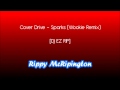 Cover Drive - Sparks (Wookie Remix) [DJ EZ KissFM Rip]