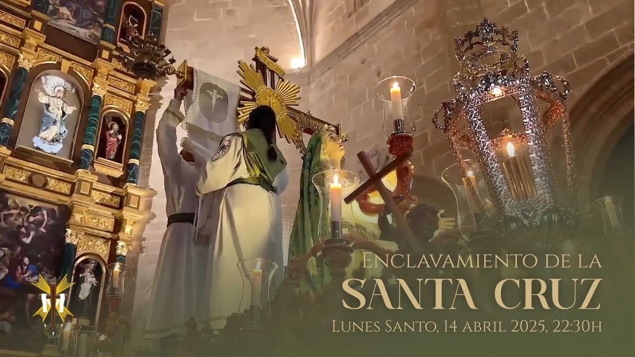 Enclavamiento de la Santa Cruz - Lunes Santo, 14 de abril 2025, 22:30 - En directo