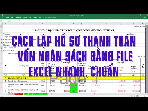 Cách lập hồ sơ thanh toán vốn ngân sách bằng file excel nhanh, chuẩn, dễ quản lý