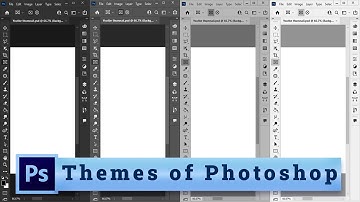How To Change Photoshop Theme, Interface Color, & Look - 5 Simple Steps