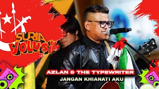 Azlan & The Typewriter - Jangan Khianati Aku (LIVE) | KONSERT SURIAVOLUSI (KB Mall, Kelantan)