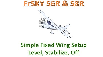 OpenTX FrSKY SxR - Setup (S6R) (S8R)