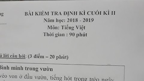 Tiếng Việt Lớp 1- Đề Thi Cuối Học Kỳ 2 Môn Thi Tiếng Việt.