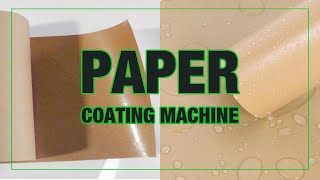 Factory Paper coating machine : Paper coating process