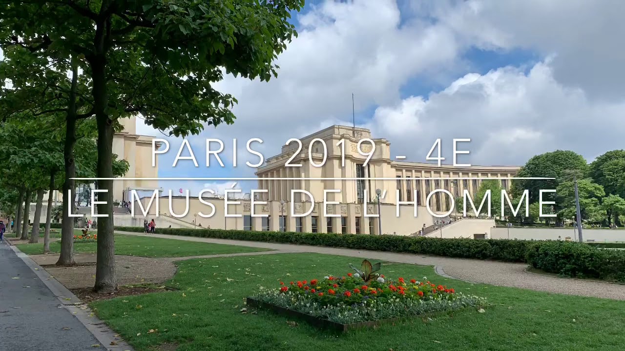 Paris 2019 - Musée de l’homme - YouTube