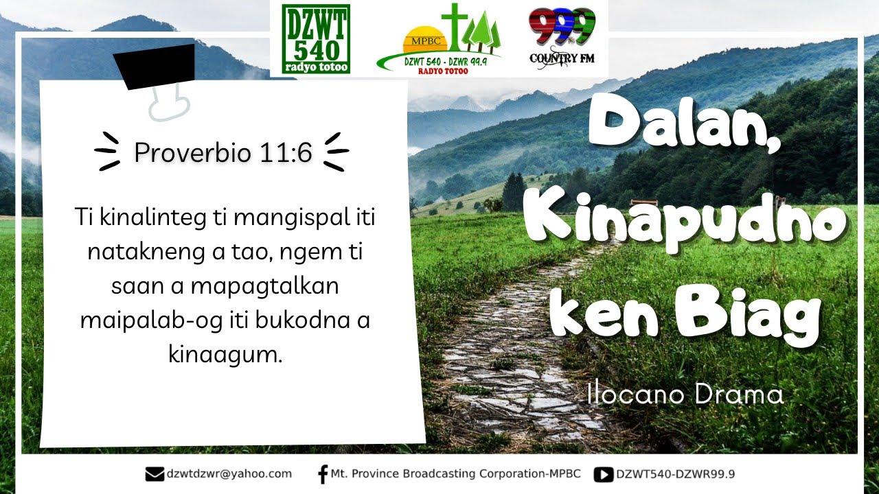 DALAN KINAPUDNO KEN BIAG - Scripture-Based Ilocano Drama | 09.20.2020