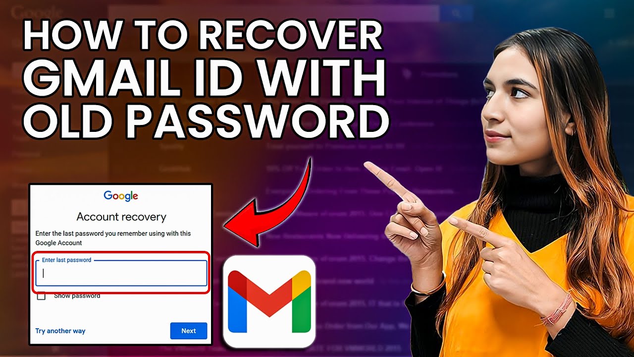 How do I access an old Gmail account without password?