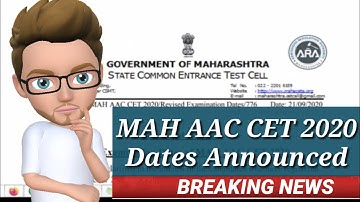 MAH AAC CET 2020 Latest Circular | Dates of Examination | Schedule Released