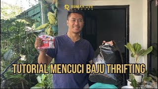 Cara Mencuci Baju Thrifting