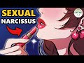 What is Sexual Narcissism?