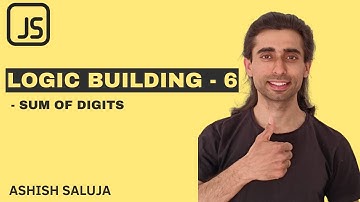Javascript JS Coding Practice 6 - Solving the Sum of Digits Challenge - Hindi