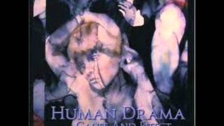Watch Human Drama Bang The Drum Slowly video