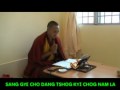 Sungjang Rinpoche - Generating Bodhicitta 宋江仁波切- 发菩提心愿文