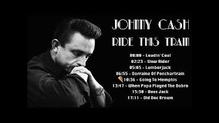 Johnny Cash - Ride This Train (Not Now Music) [Full Album]