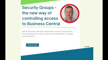 Security Groups - A New Way Of Controlling Access To Business Central
