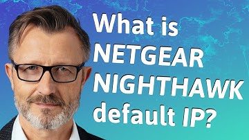 What is Netgear Nighthawk default IP?