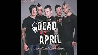 Dead by April - Trapped (Studio/Live Version by CrausVik)