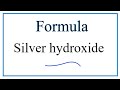 Silver and Hydroxide Compounds