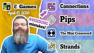Nyt Connections Pips Mini Crossword And Strands  April 13 2026