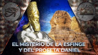 39 El misterio de la Esfinge y del Profeta Daniel - La Biblia Sorprende - Juan Surroca