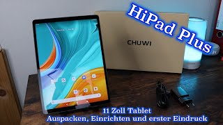 CHUWI Hipad Plus - Auspacken und erster Eindruck zum 11Zoll großen Tablet