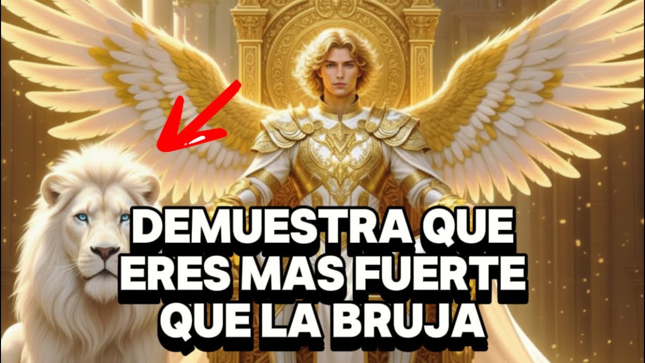 HOY SE ROMPE LA BRUJERÍA: SAN MIGUEL TE PROTEGE Y LA VERDAD SALE A LA LUZ