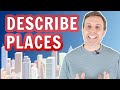 25 Advanced Adjectives to Describe Places