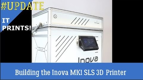 SLS4ALL Inova MK1 SLS 3D Printer Build - IT PRINTS!!