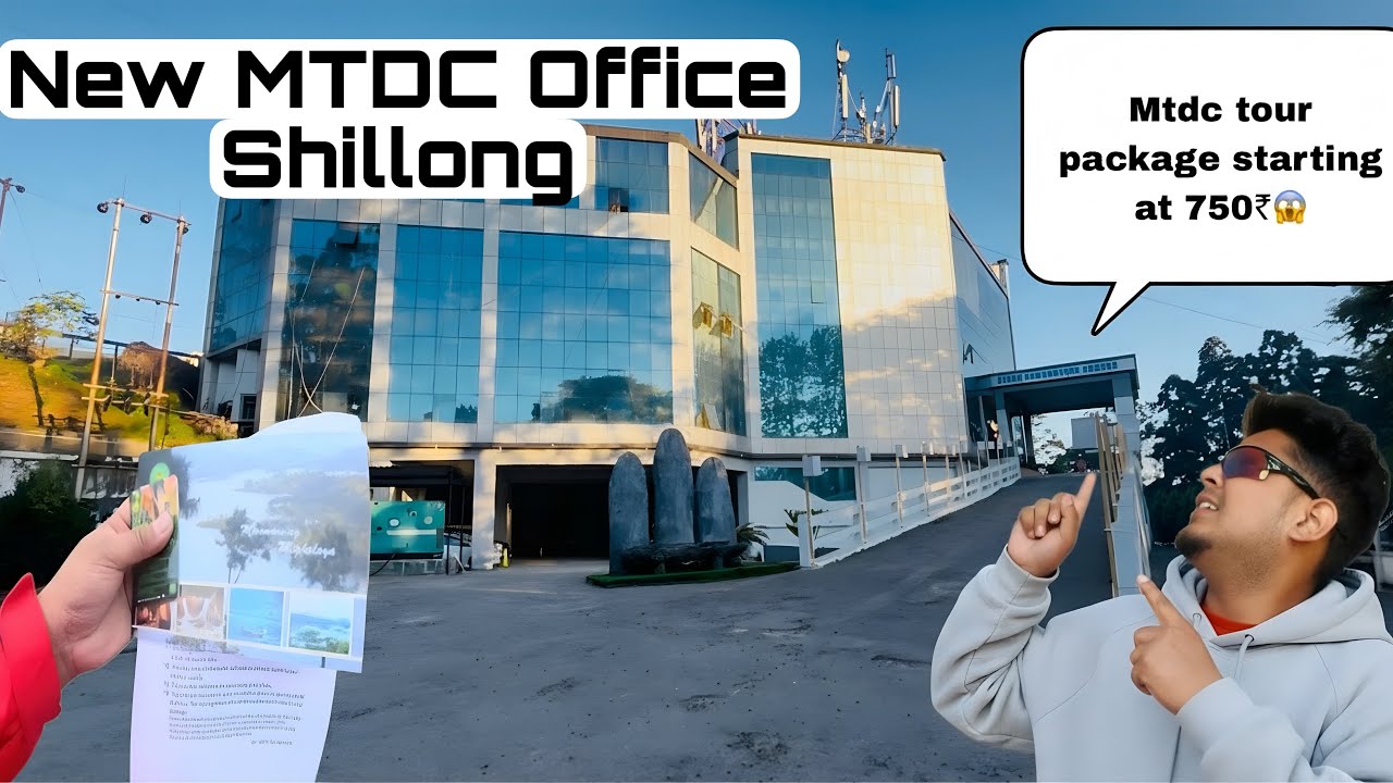 How to book MTDC Tour package | New MTDC Office Meghalaya | MTDC Tour package 