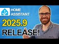 Home Assistant 2025.9 : New Home Dashboard, Nouvelles Tuiles !