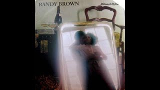 Randy Brown - I&#39;d Rather Hurt Myself (1978)