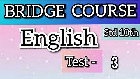 10th Bridge Course | English |Test 3 |चाचणी 3 | 10 वी चा सेतू अभ्यासक्रम Maharashtra @Study Best