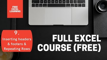 Free Excel Training : Inserting headers & footers & Repeating Rows