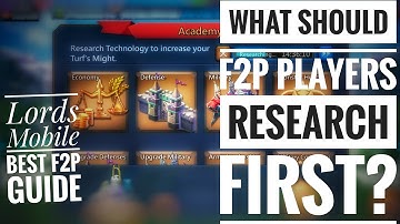 Lords Mobile Best F2P Guide What Should F2P Players Research First?