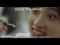  girl in the mirror asiaflix exclusive trailer  reflecting the beauty of kdrama 