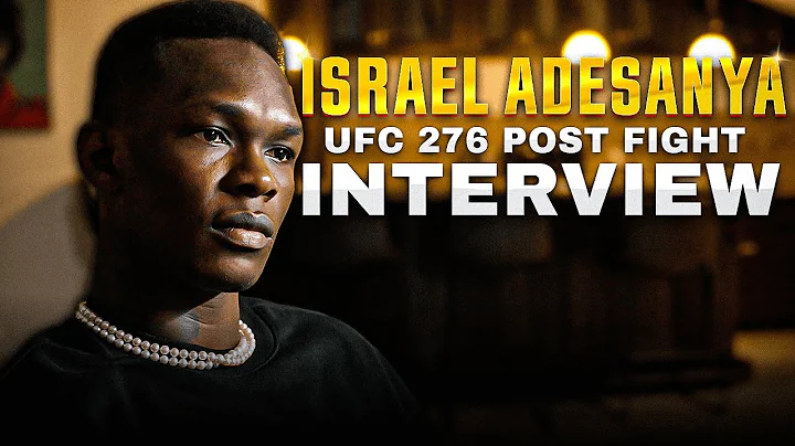 Israel Adesanya on His Performance at UFC 276 & Fi...