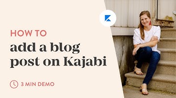 How to create a blog post on Kajabi