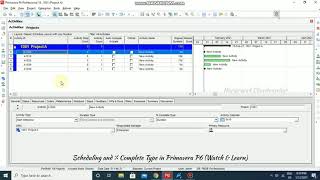 Scheduling in Primavera P6 | Activity % Complete Type in Primavera P6 (Watch & Learn)