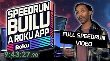 Speedrun | Build a Roku App that plays Video Game Music (Full Video)