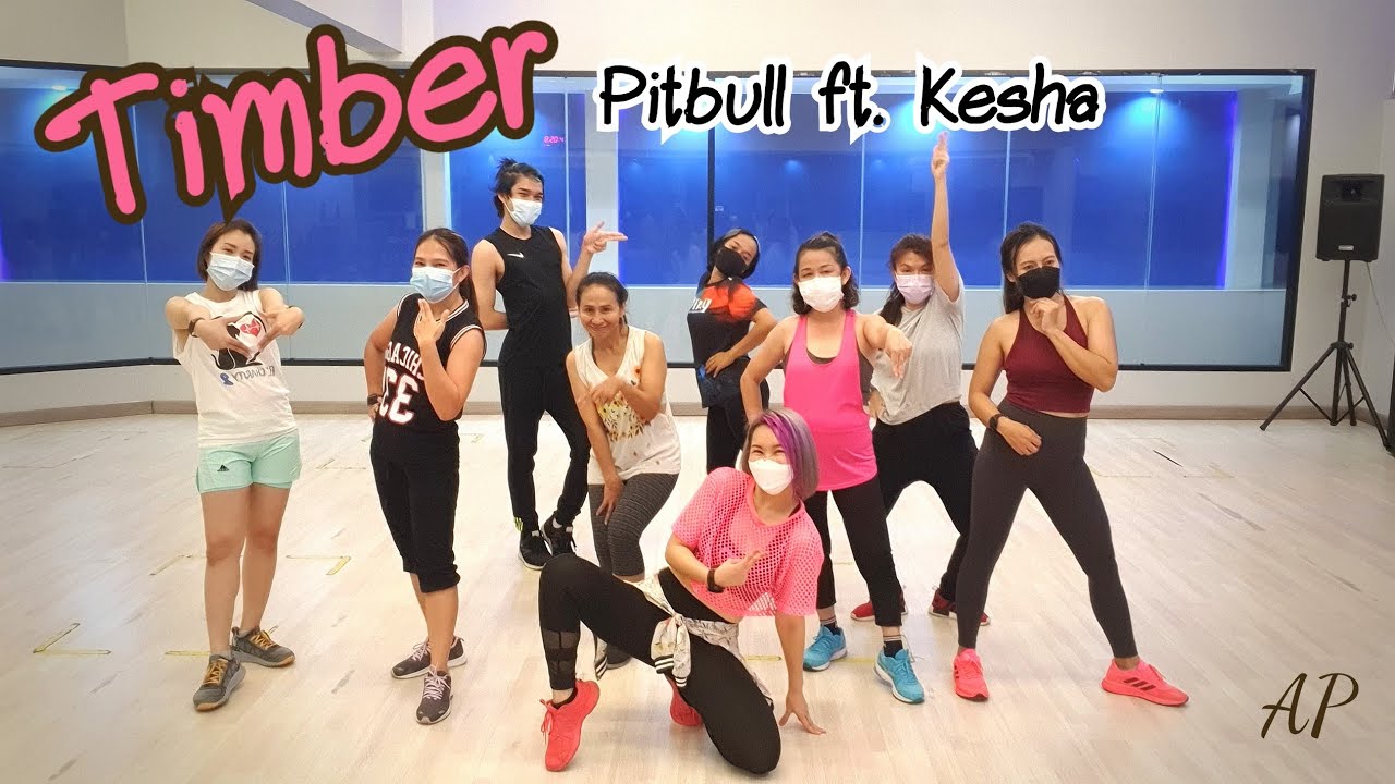 Timber - Pitbbull ft. Kesha | Zumba | Dance Workout | Dance with Ann | Ann Piraya