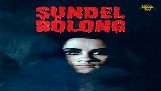 SUNDELBOLONG [Full Movie]