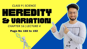 Heredity and variation Class 9 | Lecture 4 | Maharashtra State Board