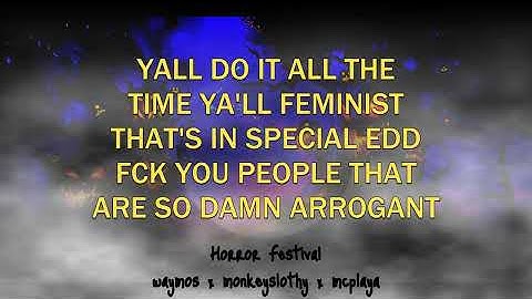 MonkeySlothy - Horror Festival ft, Waymos, Mc Playa [REUPLOADED]