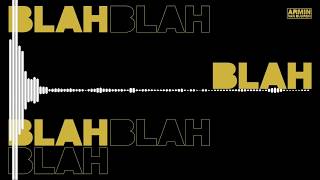 Armin Van Buuren - Blah blah [Bass Remix] 24k views Specials Thanks for all your Support