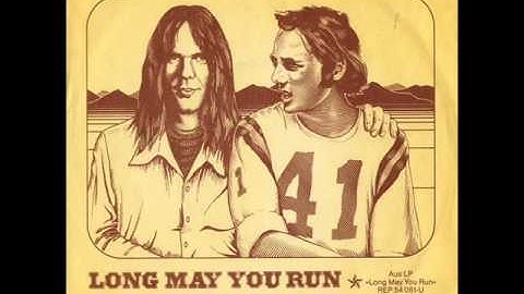Long May You Run - Stills Young Band
