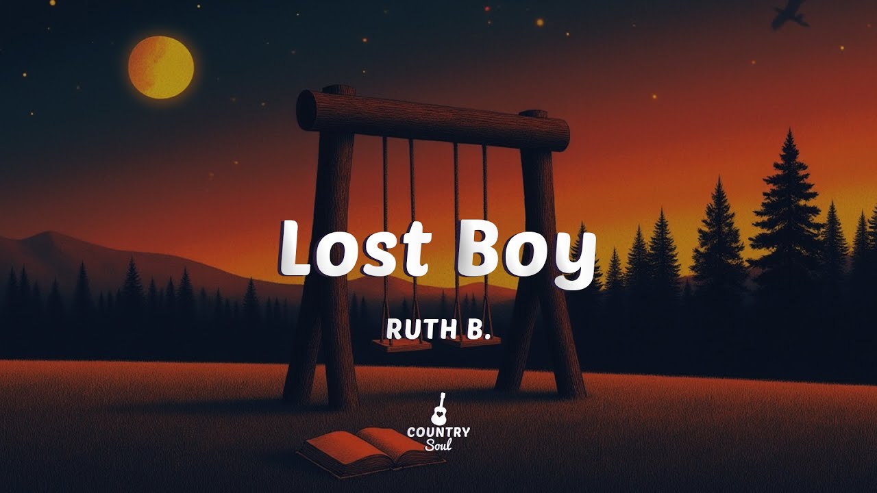 Ruth B. - Lost Boy (Lyrics)