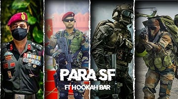 💥Para sf commando💥 ft.hookah bar💀 its sibi editz 🥶 Indian army 🇮🇳 #army #indianarmy